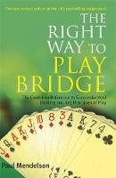 Paul Mendelson - Right Way to Play Bridge - 9780716021964 - V9780716021964