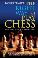 David Pritchard - Right Way to Play Chess - 9780716021995 - V9780716021995