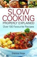 Dianne Page - Slow Cooking Properly Explained - 9780716022213 - V9780716022213