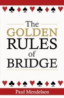 Paul Mendelson - The Golden Rules Of Bridge - 9780716023593 - V9780716023593