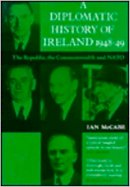 James Ian Mccabe - A Diplomatic History of Ireland, 1948-49 (History) - 9780716524618 - 9780716524618