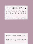 Jerrold E. Marsden - Elementary Classical Analysis - 9780716721055 - V9780716721055