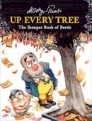 Turner, Martyn - Up Every Tree: The Bumper Book of Bertie - 9780717141586 - KEX0310164