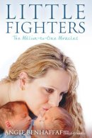 Angie Benhaffaf - Little Fighters: The Million to One Miracles - 9780717150090 - KTJ0044364