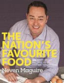Neven Maguire - The Nation's Favourite Food: 100 Best-Loved Recipes Tried, Tested, Perfected - 9780717158553 - V9780717158553