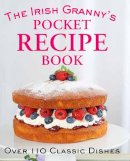 Tony Potter - The Irish Granny's Pocket Recipe Book - 9780717159000 - KSS0000393
