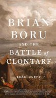 Sean Duffy - Brian Boru and the Battle of Clontarf - 9780717162079 - 9780717162079