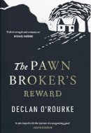Declan O´rourke - The Pawnbroker's Reward - 9780717186327 - 9780717186327