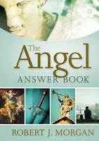 Robert Morgan - The Angel Answer Book - 9780718032517 - V9780718032517