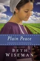 Beth Wiseman - Plain Peace (A Daughters of the Promise Novel) - 9780718036409 - V9780718036409
