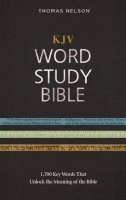 Thomas Nelson - KJV, Word Study Bible, Hardcover, Red Letter Edition: 1,700 Key Words that Unlock the Meaning of the Bible - 9780718085230 - V9780718085230