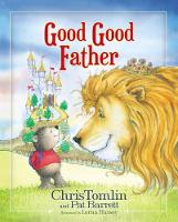 Chris Tomlin - Good Good Father - 9780718086954 - V9780718086954