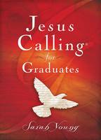 Sarah Young - Jesus Calling for Graduates - 9780718087418 - V9780718087418