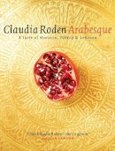 Claudia Roden - Arabesque - 9780718145811 - V9780718145811