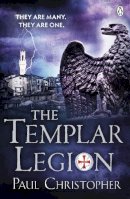 Paul Christopher - Templar Legion the - 9780718159771 - V9780718159771