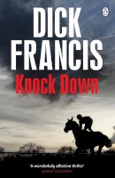 Dick Francis - Knock Down - 9780718179083 - V9780718179083