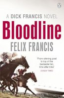 Felix Francis - Bloodline - 9780718193171 - V9780718193171