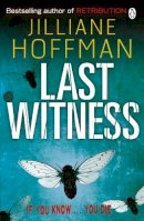 Jilliane Hoffman - Last Witness (French Edition) - 9780718193720 - V9780718193720
