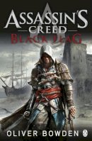 Oliver Bowden - Assassin's Creed: Black Flag - 9780718193751 - V9780718193751