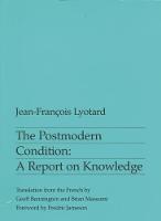 Jean-François Lyotard - The Postmodern Condition - 9780719014505 - 9780719014505