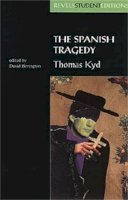 Thomas Kyd - The Spanish Tragedy (Revels Student Editions) - 9780719043444 - V9780719043444