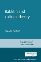 Ken (Ed) Hirschkop - Bakhtin and Cultural Theory - 9780719049903 - V9780719049903