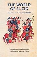 Simon (Ed) Barton - The World of El CID: Chronicles of the Spanish Reconquest - 9780719052262 - V9780719052262