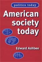 Edward Ashbee - American Society Today - 9780719060229 - V9780719060229