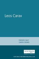 Fergus Daly - Leos Carax - 9780719063152 - V9780719063152