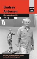 John Izod - Lindsay Anderson: Cinema Authorship - 9780719083389 - V9780719083389