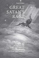 Scott Wilson - Great Satan's rage: American negativity and rap/metal in the age of supercapitalism - 9780719097416 - V9780719097416