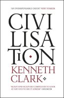 Kenneth Clark - Civilisation - 9780719568442 - V9780719568442