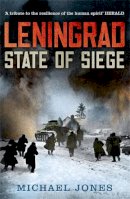 Michael Jones - Leningrad State of Siege - 9780719569425 - V9780719569425