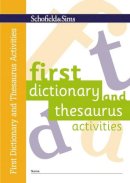 Matchett, Carol - First Dictionary and Thesaurus Activites - 9780721711430 - V9780721711430
