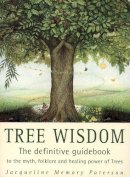 Jacqueline Memory Paterson - Tree Wisdom - 9780722534083 - V9780722534083