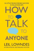 Leil Lowndes - How to Talk to Anyone - 9780722538074 - V9780722538074
