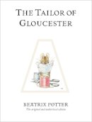 Beatrix Potter - The Tailor of Gloucester - 9780723247722 - V9780723247722