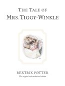 Beatrix Potter - The Tale of Mrs. Tiggy-Winkle (Potter) - 9780723247753 - V9780723247753