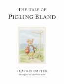 Beatrix Potter - The Tale of Pigling Bland - 9780723247845 - V9780723247845