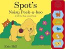 Eric Hill - Spot's Noisy Peekaboo - 9780723272717 - V9780723272717