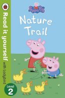 Ladybird - Peppa Pig: Nature Trail - Read it Yourself with Ladybird - 9780723273097 - V9780723273097