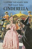 Vera Southgate - Well-Loved Tales: Cinderella - 9780723281443 - V9780723281443