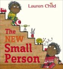 Lauren Child - The New Small Person - 9780723293613 - V9780723293613