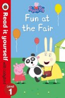 Ladybird - Peppa Pig: Fun at the Fair - Read it Yourself with Ladybird: Level 1 - 9780723295228 - V9780723295228