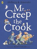Allan Ahlberg - Mr Creep the Crook (Happy Families) - 9780723297703 - V9780723297703