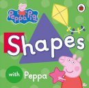 Ladybird - Peppa Pig: Shapes - 9780723297802 - V9780723297802