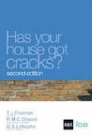Freeman, T.J.; Driscoll, R.M.C.; Littlejohn, G.S. - Has Your House Got Cracks? - 9780727730893 - V9780727730893