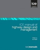 Ian Walsh - ICE Manual of Highway Design and Management - 9780727741110 - V9780727741110