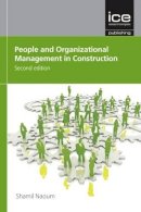 Naoum, Shamil - People and Organisational Management in Construction - 9780727741516 - V9780727741516