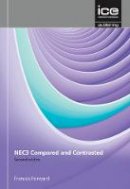 Frances Forward - NEC3 and Construction Contracts: Compared and Contrasted - 9780727757654 - V9780727757654